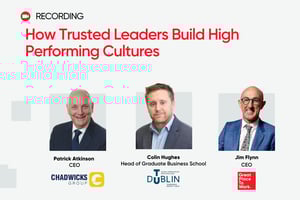 Recording | How Trusted Leaders Build High Performing Cultures