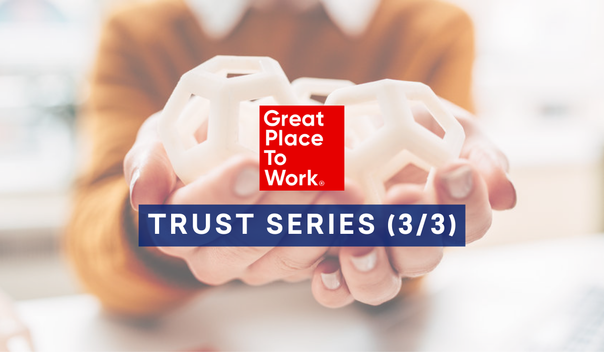 Trust Series - example of Great Place to Work Survey Questions